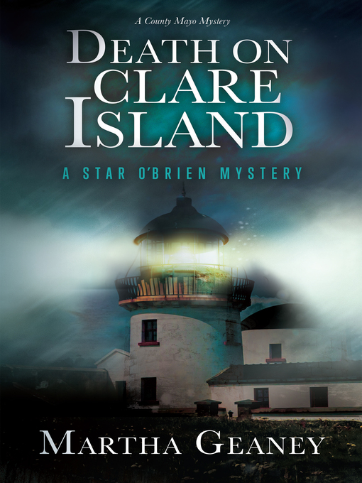 Title details for Death on Clare Island by Martha Geaney - Available